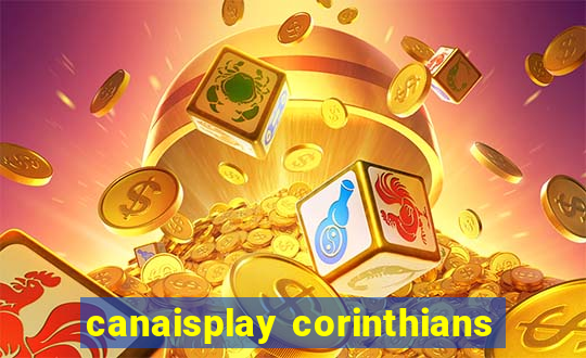 canaisplay corinthians